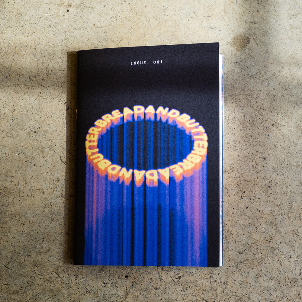 Bread and Butter Magazine East London